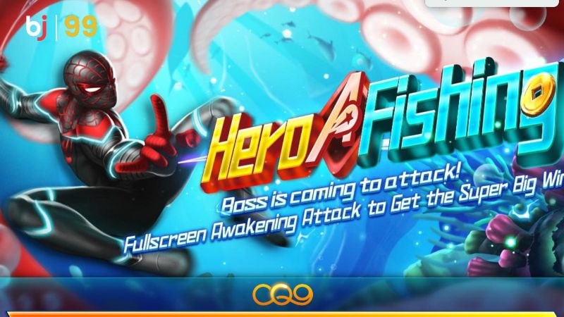 Giới thiệu về game bắn cá Hero Fishing BJ99